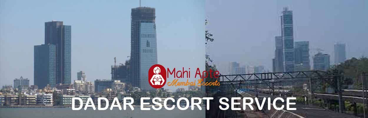 Dadar Escorts services