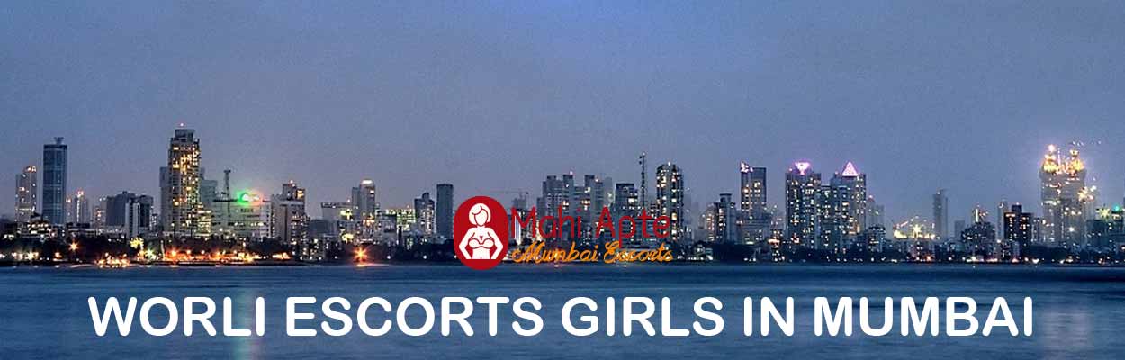 Worli Escorts services